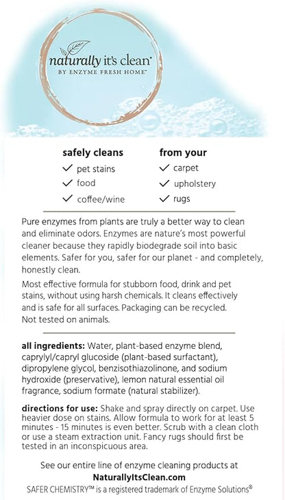 naturally it's clean Carpet Stains & Odors Cleaner; Plant Based Enzyme Safely Cleans Pet/Food Stains, Grease & Ink from Carpets, Rugs, Upholstery & Drapery, 24oz Spray Bottle x 2 Pack