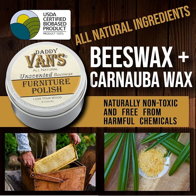 Daddy Van's All Natural Beeswax Furniture Polish – Unscented, Food-Safe Wood Wax for Furniture, Cabinets, Antiques & Butcher Blocks – Non-Toxic, Conditioning & Protective Finish for Wood Surfaces