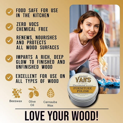 Daddy Van's All Natural Beeswax Furniture Polish – Unscented, Food-Safe Wood Wax for Furniture, Cabinets, Antiques & Butcher Blocks – Non-Toxic, Conditioning & Protective Finish for Wood Surfaces