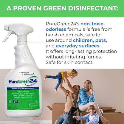 PureGreen24 Safe & Effective Disinfectant. Kills Deadly Germs including RSV COVID-19 Norovirus MRSA Staph 2025 flu Bird flu Contains no toxic chemicals odorless child & pet safe 2 32oz spray bottles